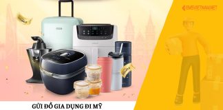 Gửi Đồ Gia Dụng Đi Mỹ Dễ Dàng, An Toàn Cùng EMSVIETNAM Gửi Đồ Gia Dụng Đi Mỹ Dễ Dàng, An Toàn Cùng EMSVIETNAM