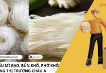 XUẤT KHẨU MÌ GẠO, BÚN KHÔ, PHỞ KHÔ SANG THỊ TRƯỜNG CHÂU Á XUẤT KHẨU MÌ GẠO, BÚN KHÔ, PHỞ KHÔ SANG THỊ TRƯỜNG CHÂU Á