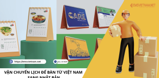 VẬN CHUYỂN LỊCH ĐỂ BÀN TỪ VIỆT NAM SANG NHẬT BẢN VẬN CHUYỂN LỊCH ĐỂ BÀN TỪ VIỆT NAM SANG NHẬT BẢN