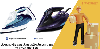 VẬN CHUYỂN BÀN LÀ ỦI QUẦN ÁO SANG THỊ TRƯỜNG THÁI LAN VẬN CHUYỂN BÀN LÀ ỦI QUẦN ÁO SANG THỊ TRƯỜNG THÁI LAN