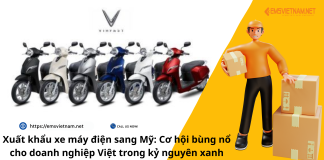 Xuất khẩu xe máy điện sang Mỹ: Cơ hội bùng nổ cho doanh nghiệp Việt trong kỷ nguyên xanh Xuất khẩu xe máy điện sang Mỹ: Cơ hội bùng nổ cho doanh nghiệp Việt trong kỷ nguyên xanh