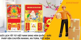 GỬI LỊCH TẾT TỪ VIỆT NAM SANG HÀN QUỐC – GIẢI PHÁP VẬN CHUYỂN NHANH, AN TOÀN, TIẾT KIỆM GỬI LỊCH TẾT TỪ VIỆT NAM SANG HÀN QUỐC – GIẢI PHÁP VẬN CHUYỂN NHANH, AN TOÀN, TIẾT KIỆM