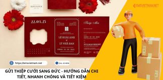 GỬI THIỆP CƯỚI SANG ĐỨC – HƯỚNG DẪN CHI TIẾT, NHANH CHÓNG VÀ TIẾT KIỆM GỬI THIỆP CƯỚI SANG ĐỨC - HƯỚNG DẪN CHI TIẾT, NHANH CHÓNG VÀ TIẾT KIỆM