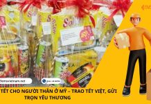 GỬI QUÀ TẾT CHO NGƯỜI THÂN Ở MỸ – TRAO TẾT VIỆT, GỬI TRỌN YÊU THƯƠNG GỬI QUÀ TẾT CHO NGƯỜI THÂN Ở MỸ – TRAO TẾT VIỆT, GỬI TRỌN YÊU THƯƠNG